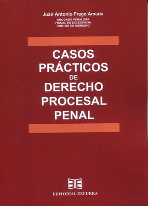 CASOS PRACTICOS DE DERECHO PROCESAL PENAL 2023