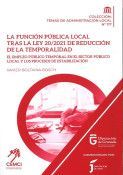 LA FUNCIÓN PÚBLICA LOCAL TRAS LA LEY 20/20021 DE REDUCCIÓN DE LA TEMPORALIDAD