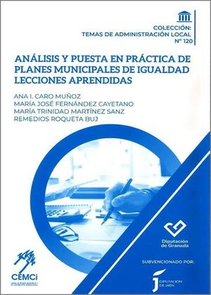 ANÁLISIS Y PUESTA EN PRÁCTICA DE PLANES MUNICIPALES DE IGUALDAD. LECCIONES APREN