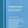 CAMINO DE FE.