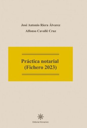 PRÁCTICA NOTARIAL (FICHERO 2023)