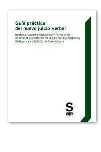 GUÍA PRÁCTICA DEL NUEVO JUICIO VERBAL