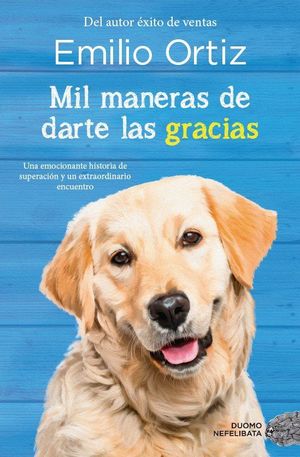 MIL MANERAS DE DARTE LAS GRACIAS