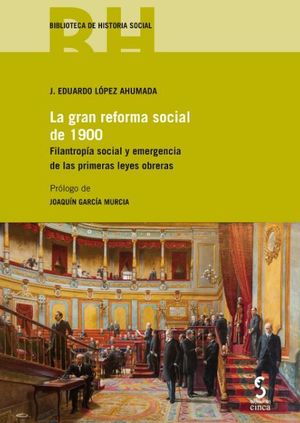 LA GRAN REFORMA SOCIAL DE 1900.