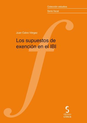 LOS SUPUESTOS DE EXENCION EN EL IBI