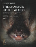 HANDBOOK OF THE MAMMALS OF THE WORLD: IX: BATS