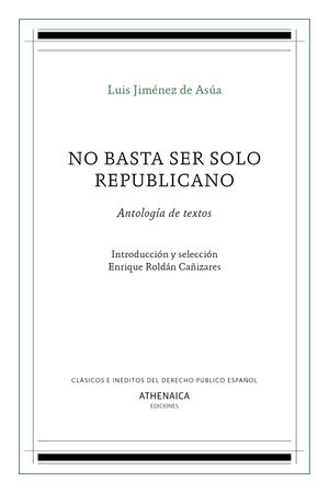 NO BASTA SER SOLO REPUBLICANO