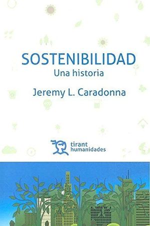 SOSTENIBILIDAD UNA HISTORIA.