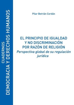 EL PRINCIPIO DE IGUALDAD Y NO DISCRIMINACION POR RAZON DE RE