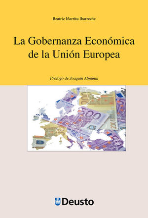 LA GOBERNANZA ECONÓMICA DE LA UNIÓN EUROPEA