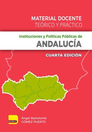 INSTITUCIONES Y POLÍTICAS PÚBLICAS DE ANDALUCÍA