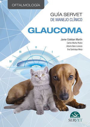 GUÍA SERVET DE MANEJO CLÍNICO: OFTALMOLOGÍA. GLAUCOMA