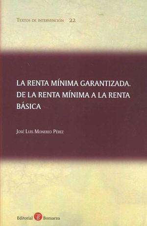 LA RENTA MINIMA GARANTIZADA. DE LA RENTA MINIMA A LA RENTA B