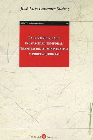 CONTINGENCIA DE INCAPACIDAD TEMPORAL: TRAMITACIÓN