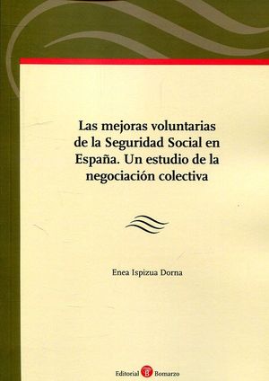 MEJORAS VOLUNTARIAS DE LA SEGURIDAD SOCIAL EN ESPAÑA