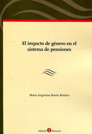 EL IMPACTO DE GENERO EN EL SISTEMA DE PENSIONES