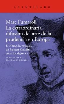 LA EXTRAORDINARIA DIFUSIÓN DEL ARTE DE LA PRUDENCIA EN EUROPA