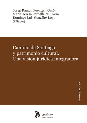 CAMINO DE SANTIAGO Y PATRIMONIO CULTURAL