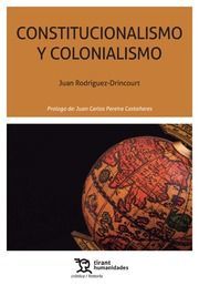 CONSTITUCIONALISMO Y COLONIALISMO