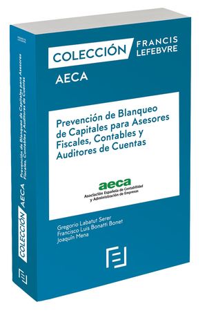 MANUAL PREVENCIÓN DE BLANQUEO DE CAPITALES PARA ASESORES FISCALES, CONTABLES Y A