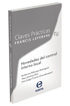 CLAVES PRÁCTICAS. NOVEDADES DEL CONTROL INTERNO LOCAL