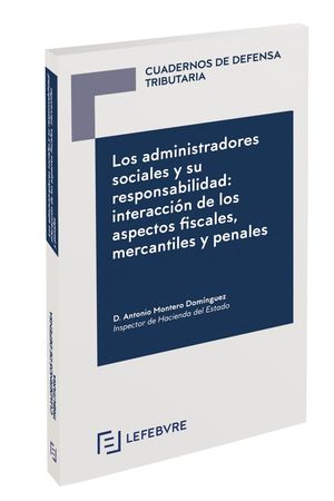 LOS ADMINISTRADORES SOCIALES Y SU RESPONSABILIDAD