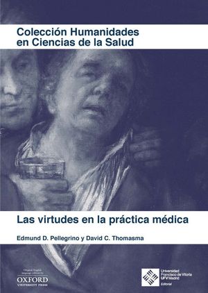 LAS VIRTUDES EN LA PRACTICA MEDICA
