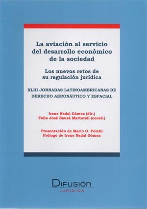AVIACIÓN AL SERVICIO DEL DESARROLLO ECONÓMICO DE LA SOCIEDAD
