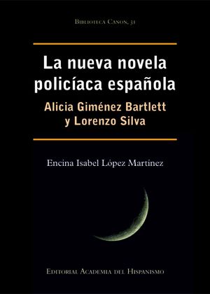 LA NUEVA NOVELA POLICÍACA ESPAÑOLA