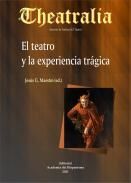 EL TEATRO Y LA EXPERIENCIA TRAGICA