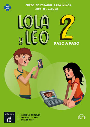 LOLA Y LEO PASO A PASO 2. LIBRO DEL ALUMNO. A1.1-A1.2