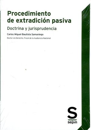 PROCEDIMIENTO DE EXTRADICIÓN PASIVA