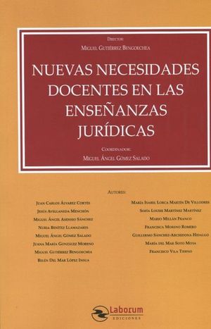 NUEVAS NECESIDADES DOCENTES EN LAS ENSEÑANZAS JURÍDICAS