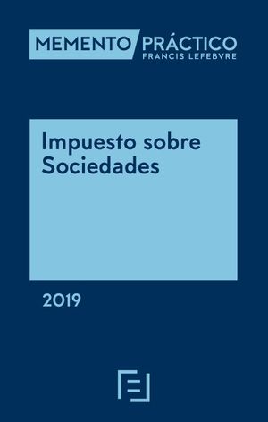 MEMENTO PRÁCTICO IMPUESTO SOBRE SOCIEDADES 2019