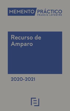 MEMENTO PRÁCTICO RECURSO DE AMPARO 2020 -2021