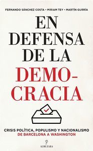 EN DEFENSA DE LA DEMOCRACIA