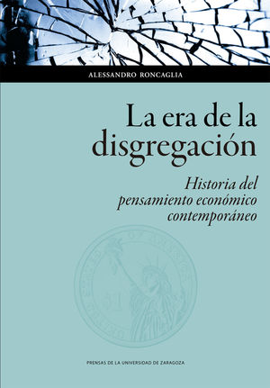 LA ERA DE LA DISGREGACIÓN: