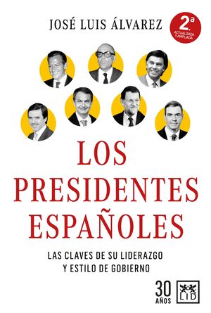 LOS PRESIDENTES ESPAÑOLES