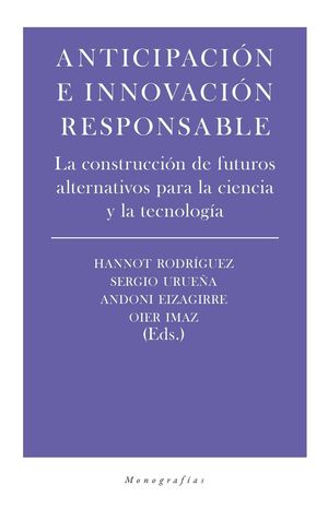 ANTICIPACION E INNOVACION RESPONSABLE