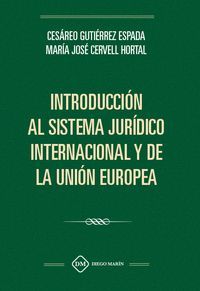 INTRODUCCION AL SISTEMA JURIDICO INTERNACIONAL Y DE LA UNION EURO