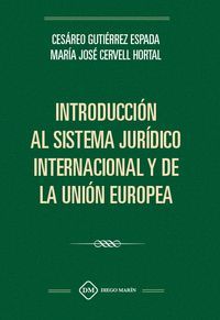 INTRODUCCION AL SISTEMA JURIDICO INTERNACIONAL Y DE LA UNION EURO