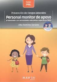 PERSONAL DE MONITOR DE APOYO AL ALUMNADO CON NECESIDADES EDUCATIVAS ESPECÍFICAS (NEE)