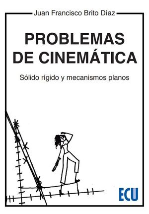 PROBLEMAS DE CINEMATICA.