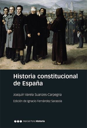 HISTORIA CONSTITUCIONAL DE ESPAÑA