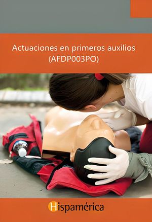 ACTUACIONES EN PRIMEROS AUXILIOS (AFDP003PO)