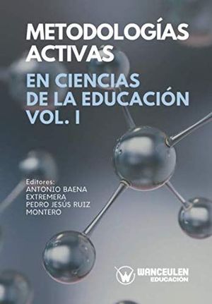 METODOLOGIAS ACTIVAS EN CIENCIAS DE LA EDUCACION I