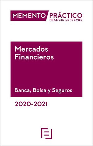 MERCADOS FINANCIEROS. BANCA, BOLSA Y SEGUROS 2020-2021