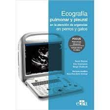 ECOGRAFIA PULMONAR Y PLEURAL EN LA ATENCION DE URGENCIAS PERROS GATOS