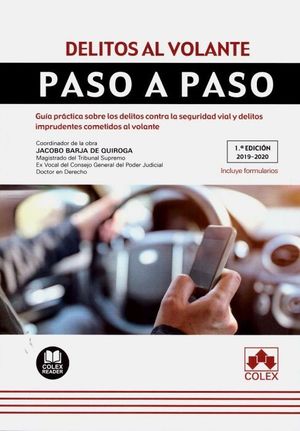 DELITOS AL VOLANTE. PASO A PASO