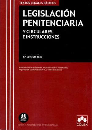 LEGISLACIÓN PENITENCIARIA Y CIRCULARES E INSTRUCCIONES